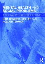 Mental Health and Social Problems: A Social Work Perspective