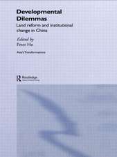 Developmental Dilemmas: Land Reform and Institutional Change in China