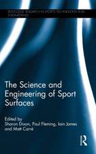 The Science and Engineering of Sport Surfaces