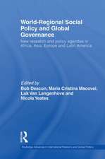 World-Regional Social Policy and Global Governance