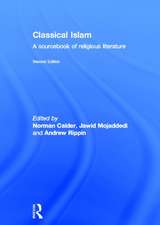 Classical Islam: A Sourcebook of Religious Literature