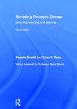 Planning Process Drama: Enriching teaching and learning