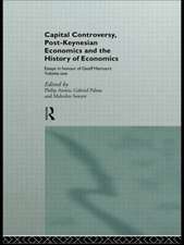 Capital Controversy, Post Keynesian Economics and the History of Economic Thought: Essays in Honour of Geoff Harcourt, Volume One