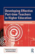 Developing Effective Part-time Teachers in Higher Education: New Approaches to Professional Development