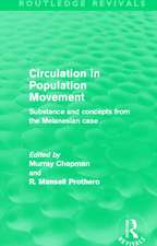 Circulation in Population Movement (Routledge Revivals): Substance and concepts from the Melanesian case