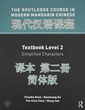 The Routledge Course in Modern Mandarin Chinese Level 2 Simplified Bundle