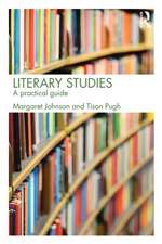 Literary Studies: A Practical Guide