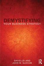 Demystifying Your Business Strategy