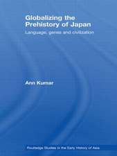 Globalizing the Prehistory of Japan: Language, genes and civilisation