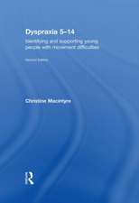 Dyspraxia 5-14: Identifying and Supporting Young People with Movement Difficulties