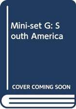 Mini-set G: South America