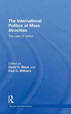 The International Politics of Mass Atrocities: The Case of Darfur