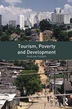 Tourism, Poverty and Development