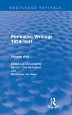 Formative Writings (Routledge Revivals)