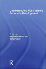 Understanding FDI-Assisted Economic Development