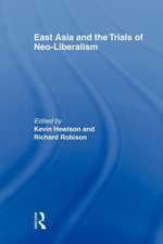 East Asia and the Trials of Neo-Liberalism