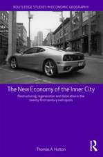 The New Economy of the Inner City