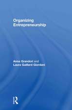 Organizing Entrepreneurship