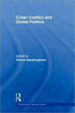 Cyber-Conflict and Global Politics