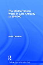 The Mediterranean World in Late Antiquity: AD 395-700