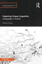 Exploring Corpus Linguistics: Language in Action