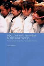 Sex, Love and Feminism in the Asia Pacific: A Cross-Cultural Study of Young People's Attitudes