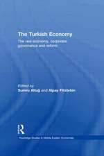 The Turkish Economy: The Real Economy, Corporate Governance and Reform