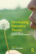 Developing Narrative Theory: Life Histories and Personal Representation