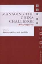 Managing the China Challenge: Global Perspectives