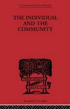 The Individual and the Community: A Historical Analysis of the Motivating Factors Of Social Conduct