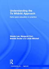 Understanding the Te Whariki Approach: Early Years Education in Practice