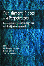 Punishment, Places and Perpetrators