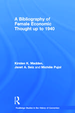 A Bibliography of Female Economic Thought up to 1940