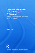 Concepts and Reality in the History of Philosophy: Tracing a Philosophical Error from Locke to Bradley