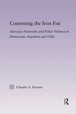 Contesting the Iron Fist: Advocacy Networks and Police Violence in Democratic Argentina and Chile