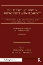 Child Psychology in Retrospect and Prospect: in Celebration of the 75th Anniversary of the institute of Child Development