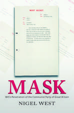 Mask: MI5's Penetration of the Communist Party of Great Britain