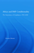 Africa and IMF Conditionality: The Unevenness of Compliance, 1983-2000