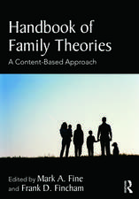 Handbook of Family Theories: A Content-Based Approach