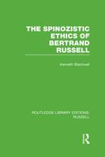 The Spinozistic Ethics of Bertrand Russell