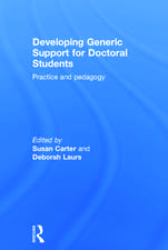 Developing Generic Support for Doctoral Students: Practice and pedagogy