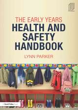 The Early Years Health and Safety Handbook