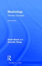 Musicology: The Key Concepts