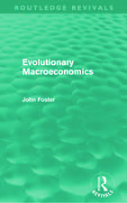 Evolutionary Macroeconomics (Routledge Revivals)