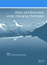 Dams and Reservoirs under Changing Challenges