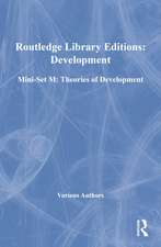 Routledge Library Editions: Development Mini-Set M: Theories of Development