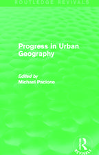 Progress in Urban Geography (Routledge Revivals)