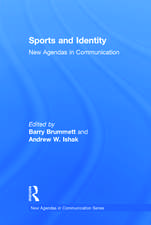 Sports and Identity: New Agendas in Communication