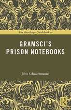 The Routledge Guidebook to Gramsci's Prison Notebooks