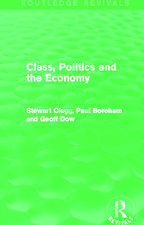 Class, Politics and the Economy (Routledge Revivals)